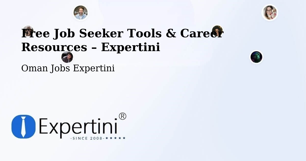 Free Job Seeker Tools & Career Resources – Seeb - Seeb, Oman Jobs Expertini