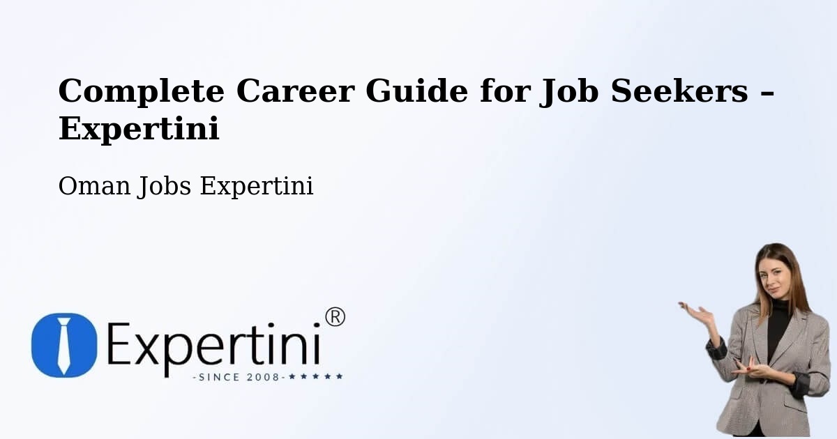 Career Guide for Job Seekers – Seeb - Seeb, Oman Jobs Expertini