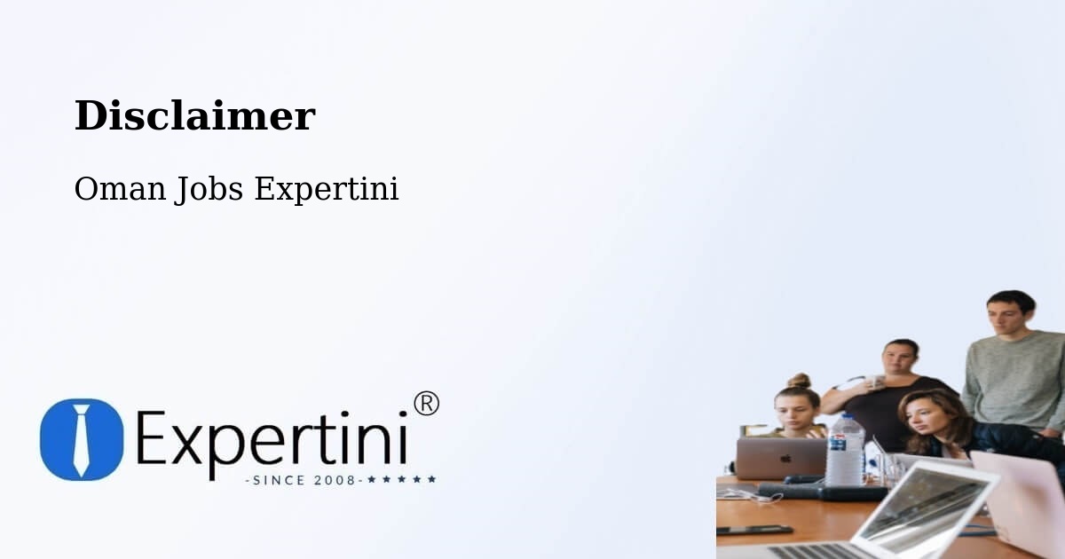 Disclaimer – Seeb - Oman Jobs Expertini