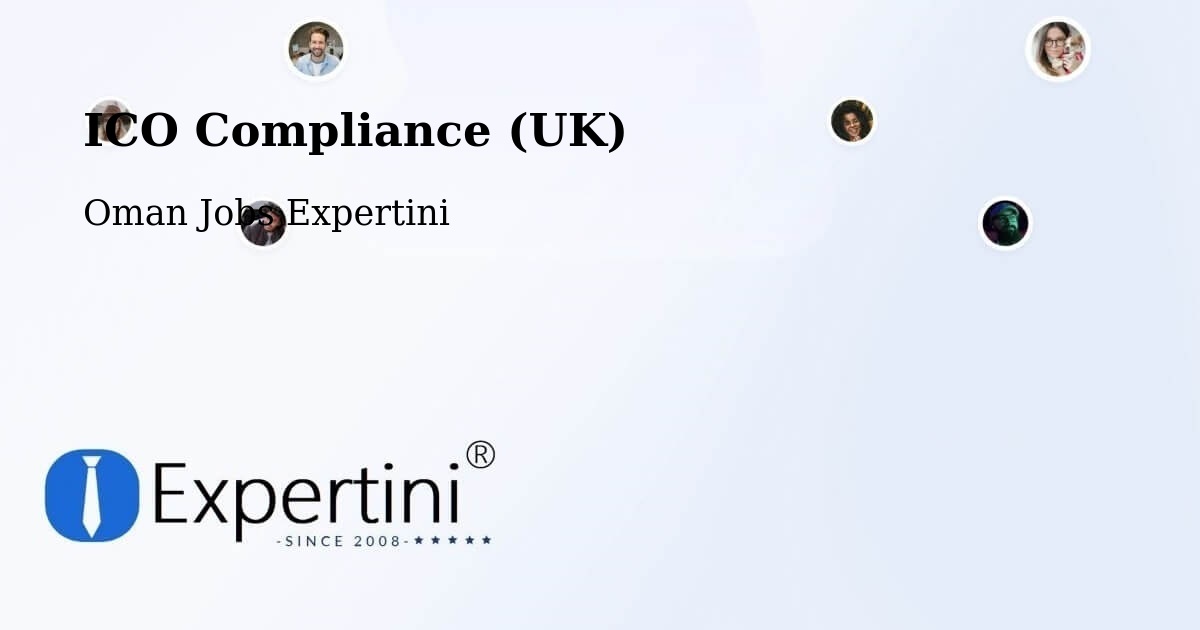UK Data Protection & ICO Compliance – Seeb - Oman Jobs Expertini