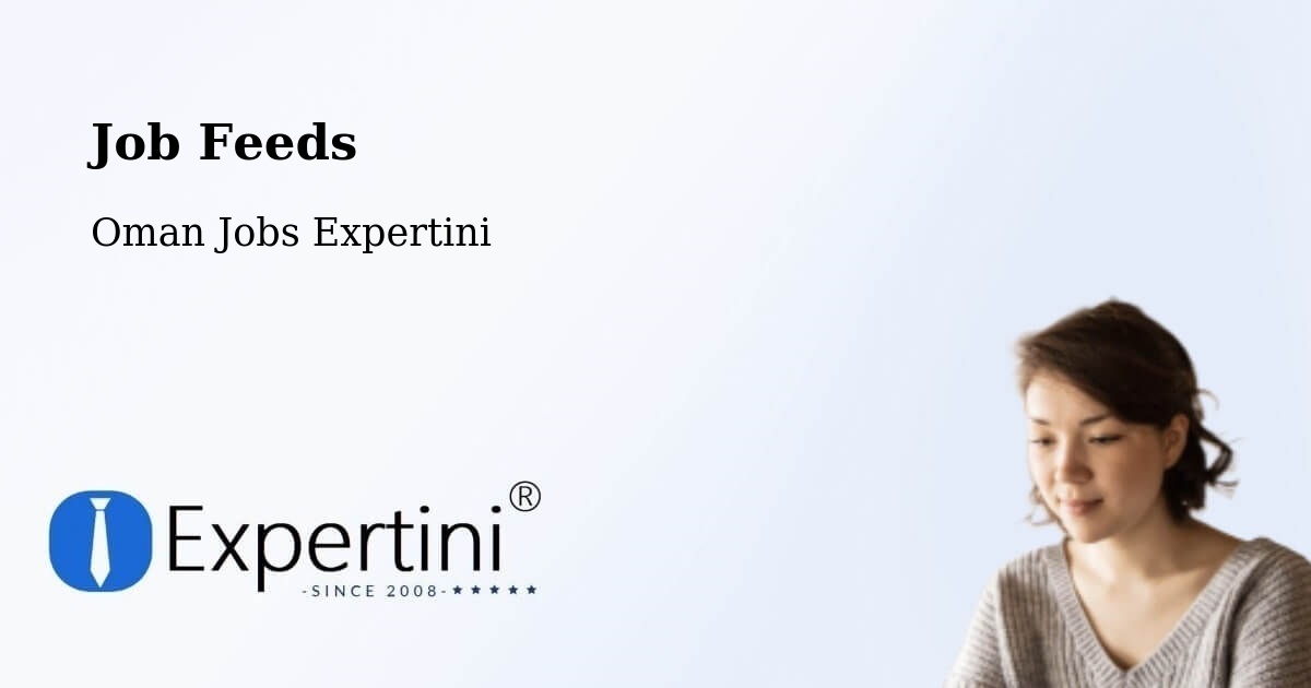 Job Listings Feed – Seeb - Oman Jobs Expertini