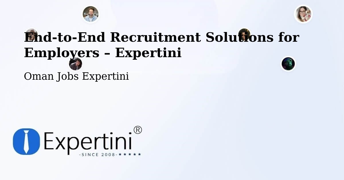 Recruitment Solutions for Employers – Seeb - Seeb, Oman Jobs Expertini