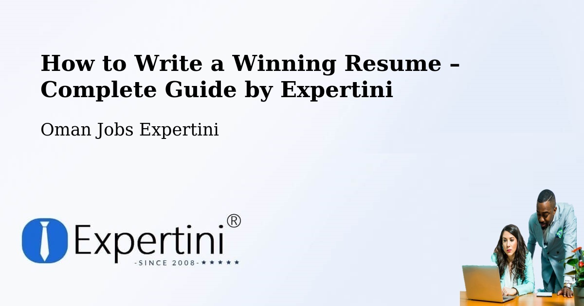 Resume Writing Guide for Job Seekers – Seeb - Seeb, Oman Jobs Expertini
