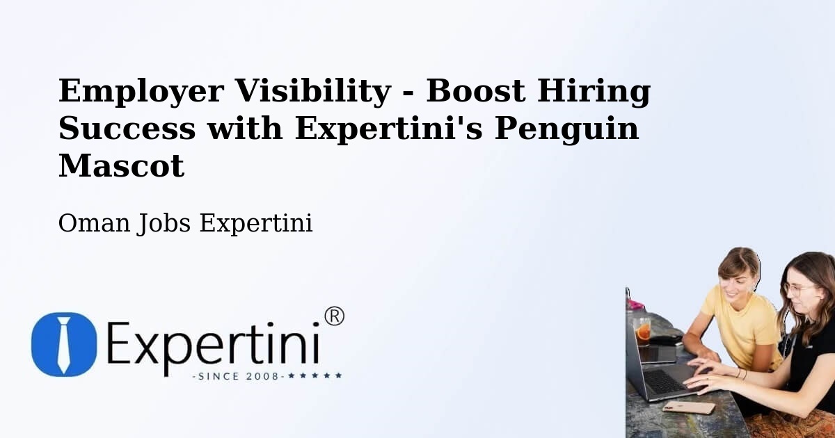 CV and Resume Visibility Optimization – Seeb - Oman Jobs Expertini